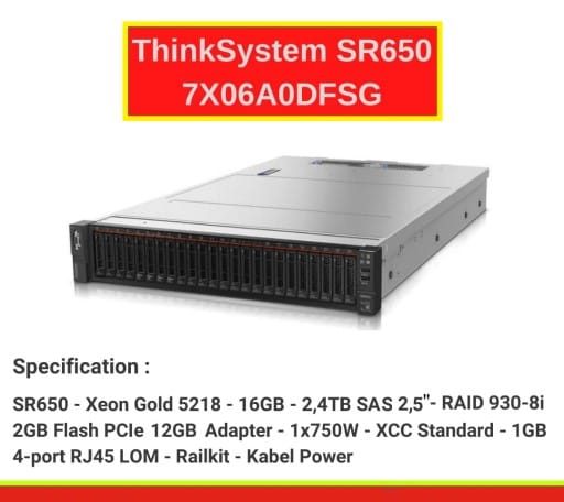 Lenovo ThinkSystem SR650 7X06A0DFSG – Full Spesifikasi